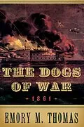 PDF The Dogs of War von Emory M. Thomas