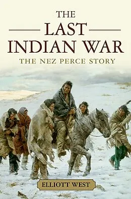 E-Book (pdf) The Last Indian War von Elliott West
