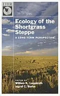 E-Book (pdf) Ecology of the Shortgrass Steppe von W. K. Lauenroth, I. C. Burke