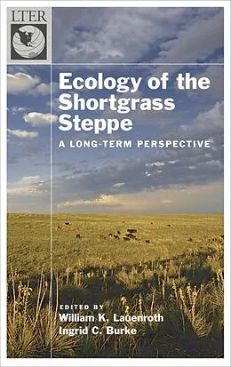 E-Book (pdf) Ecology of the Shortgrass Steppe von W. K. Lauenroth, I. C. Burke