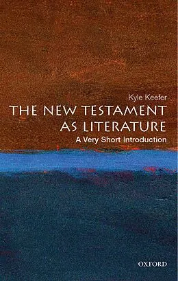 E-Book (pdf) The New Testament as Literature von Kyle Keefer
