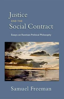 E-Book (pdf) Justice and the Social Contract von Samuel Freeman