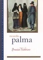 E-Book (pdf) Peruvian Traditions von Ricardo Palma, Helen Lane