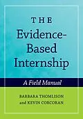 E-Book (pdf) The Evidence-Based Internship von Barbara Thomlison, Kevin Corcoran