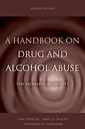 E-Book (pdf) A Handbook on Drug and Alcohol Abuse von Gail Winger, James H. Woods, Frederick G. the late Hofmann