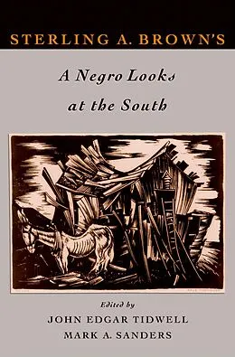 E-Book (pdf) Sterling A. Brown's A Negro Looks at the South von TIDWELL JOHN EDGAR