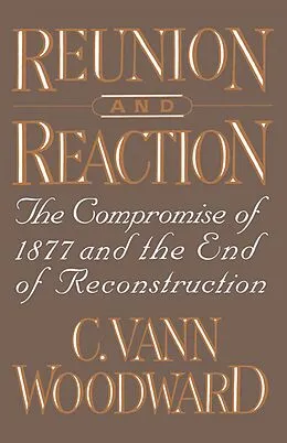 E-Book (pdf) Reunion and Reaction von C. Vann Woodward