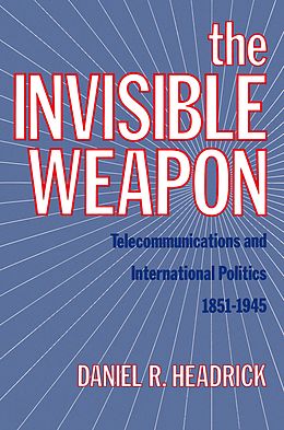 E-Book (pdf) The Invisible Weapon von Daniel R. Headrick