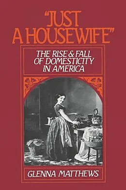 E-Book (pdf) "Just a Housewife" von Glenna Matthews