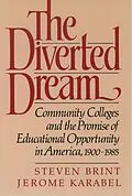 PDF The Diverted Dream von Steven Brint, Jerome Karabel