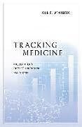 Livre Relié Tracking Medicine de John E. Wennberg