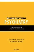 E-Book (pdf) Demystifying Psychiatry von Md Zorumski, Md Rubin