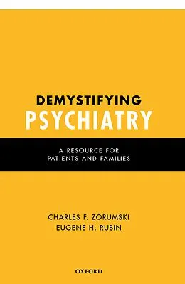 E-Book (pdf) Demystifying Psychiatry von Md Zorumski, Md Rubin