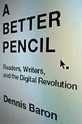 E-Book (pdf) A Better Pencil von Dennis Baron