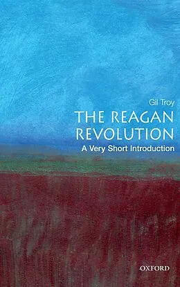 E-Book (epub) The Reagan Revolution von Gil Troy