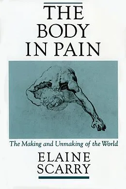 E-Book (epub) The Body in Pain von Elaine Scarry