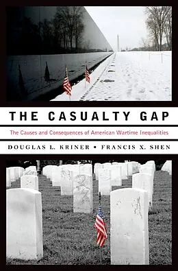 E-Book (pdf) The Casualty Gap von Douglas L. Kriner, Francis X. Shen