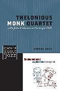 Kartonierter Einband Thelonious Monk Quartet with John Coltrane at Carnegie Hall von Gabriel Solis