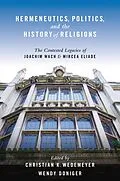 E-Book (pdf) Hermeneutics, Politics, and the History of Religions von Christian Wedemeyer, Wendy Doniger