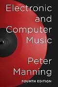 Couverture cartonnée Electronic and Computer Music de Peter Manning