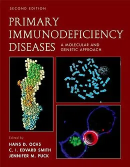 E-Book (pdf) Primary Immunodeficiency Diseases von Hans D. Ochs, C. I. Edward Smith, Jennifer M. Puck