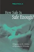 E-Book (pdf) How Safe Is Safe Enough? von Philip G. Jr. Peters
