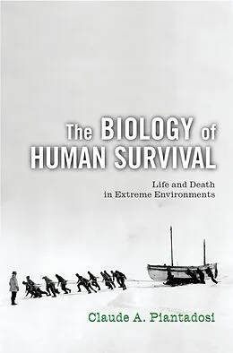 E-Book (pdf) The Biology of Human Survival von Claude A. Piantadosi