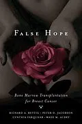 E-Book (pdf) False Hope von Richard A. Rettig, Peter D. Jacobson, Cynthia M. M. D. Farquhar