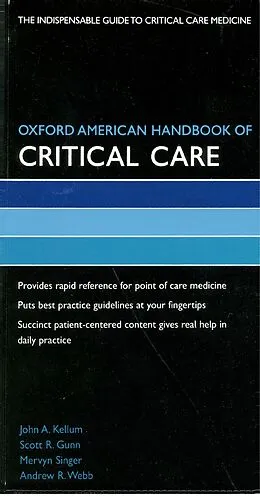 PDF Oxford American Handbook of Critical Care von John Kellum, Scott Gunn, Mervyn Singer