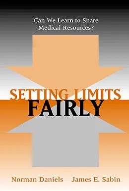 E-Book (pdf) Setting Limits Fairly von Norman Daniels, James Sabin