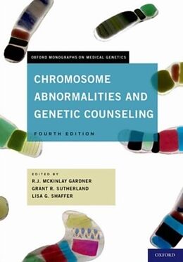 E-Book (pdf) Chromosome Abnormalities and Genetic Counseling von R.J.M Gardner, Grant R Sutherland, Lisa G. Shaffer