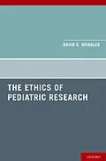 E-Book (pdf) The Ethics of Pediatric Research von David Wendler