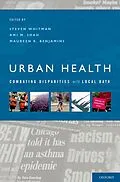 E-Book (pdf) Urban Health von Steven Whitman, Ami Shah, Maureen Benjamins