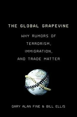 E-Book (pdf) The Global Grapevine von Gary Alan Fine, Bill Ellis