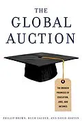 E-Book (pdf) The Global Auction von Phillip Brown, Hugh Lauder, David Ashton