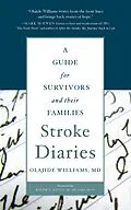 E-Book (epub) Stroke Diaries von MD Williams, Olajide
