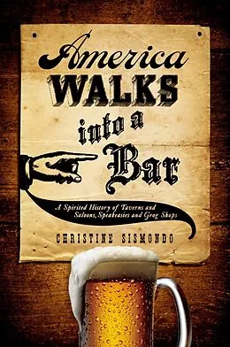 ePUB America Walks into a Bar von Christine Sismondo