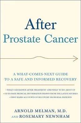 E-Book (epub) After Prostate Cancer von Arnold M. D. Melman, Rosemary Newnham