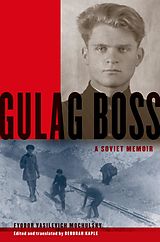 eBook (epub) Gulag Boss de Fyodor Vasilevich Mochulsky