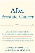 E-Book (pdf) After Prostate Cancer von Arnold M. D. Melman, Rosemary Newnham