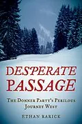 E-Book (epub) Desperate Passage von Ethan Rarick
