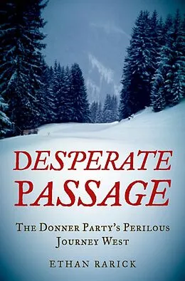 E-Book (epub) Desperate Passage von Ethan Rarick