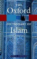 E-Book (epub) The Oxford Dictionary of Islam von John L/ Esposito