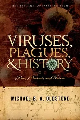E-Book (epub) Viruses, Plagues, and History von Michael B. A. M. D. Oldstone