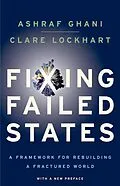 E-Book (epub) Fixing Failed States von Ashraf Ghani, Clare Lockhart