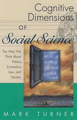 E-Book (pdf) Cognitive Dimensions of Social Science von Mark Turner