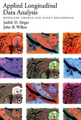 E-Book (pdf) Applied Longitudinal Data Analysis von Judith D. Singer, John B. Willett