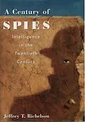 E-Book (pdf) A Century of Spies von Jeffery T. Richelson