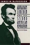 E-Book (pdf) Abraham Lincoln and the Second American Revolution von James M. Mcpherson