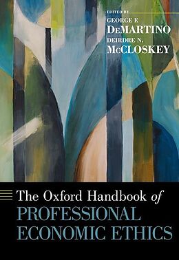 Livre Relié The Oxford Handbook of Professional Economic Ethics de George F. (Associate Professor of Inter Demartino